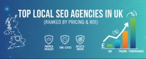 List of top local SEO companies in UK providing local search optimisation services