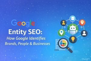 Entity SEO concept showing Google understanding brands people and businesses